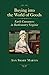 Buying into the World of Goods: Early Consumers in Backcountry Virginia (Studies in Early American Economy and Society from the Library Company of Philadelphia)