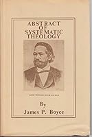 Abstract of Systemic Theology B006MLJF34 Book Cover