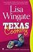 Texas Cooking (Texas Hill Country Series #1)