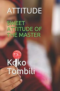 Paperback Sweet Attitude of the Master: Attitude Book