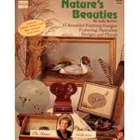 Nature's Beauties: 15 Beautiful Painting Designs Featuring Masculine Designs and Florals B000QKQUBM Book Cover