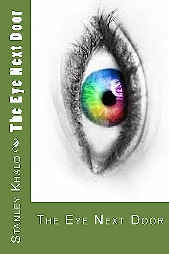 The Eye Next Door: The Eye Next Door