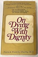 On Dying With Dignity 0523412681 Book Cover