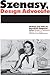 Szenasy, Design Advocate: Writings and Talks by Metropolis Magazine Editor Susan S. Szenasy