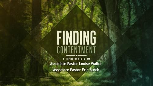 "Finding Contentment"