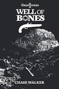 Paperback Well of Bones (The Forgotten Ways) Book