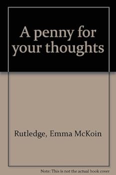 Unknown Binding A penny for your thoughts Book