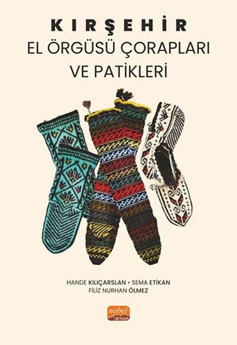 KolektifKırşehir El Örgüsü Çorapları ve Patikleri