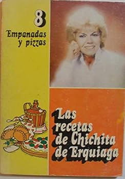 Las recetas de Chichita de Erquiaga