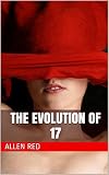 The Evolution of 17 (The Sisterhood of Saint Abel Book 2) (English Edition)