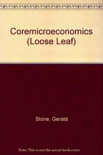 Coremicroeconomics First Edition