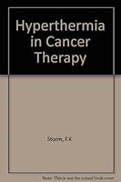Hyperthermia in Cancer Therapy 0816121702 Book Cover