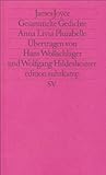 Werkausgabe in sechs Bänden in der edition suhrkamp: Band 5: Gesammelte Gedichte. Anna Livia Plurabelle. Englisch und deutsch - James Joyce