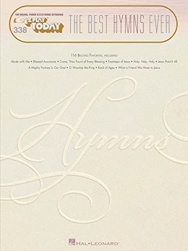 The Best Hymns Ever: E-Z Play Today Volume 338