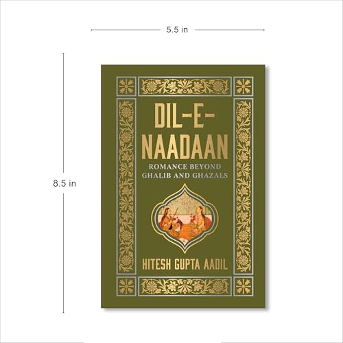Image of Dil-e-Naadaan: Romance Beyond Ghalib and Ghazals
