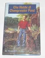 The Riddle of Changewater Pond 0027244954 Book Cover