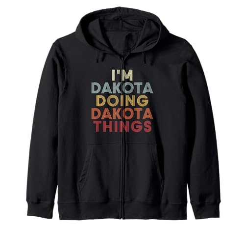 I'm Dakota Doing Dakota Things Personalized Name Retro Sudadera con Capucha