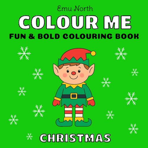 Colour Me Christmas - Fun and Bold Colouring Book [UK] (Colour Me Books)