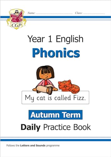 New KS1 Phonics Daily Practice Book: Year 1 - Autumn Term: perfect for catching up at home (CGP Primary Phonics)