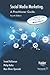 Produktbild Social Media Marketing: A Practitioner Guide (Opresnik Management Guides, Band 14)