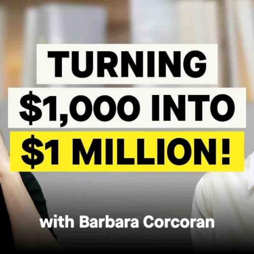 Mel Robbins|The Secret to Building Wealth from Nothing (It_s Not What You Think) _ Barbara Corcoran