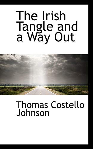 The Irish Tangle and a Way Out