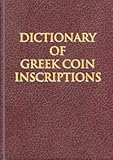 Dictionary of Greek Coin Inscriptions: English/Greek