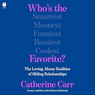 Who's the Favorite? Audiobook By Catherine Carr cover art
