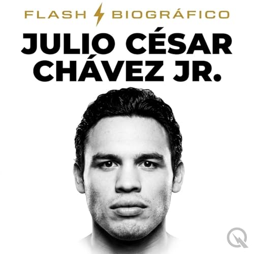 Julio C&eacute;sar Ch&aacute;vez Jr. - Flash Biogr&aacute;fic copertina