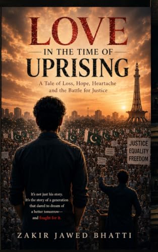 Love in the Time of Uprising: A Tale of Loss, Hope, Heartache and the Battle for Justice