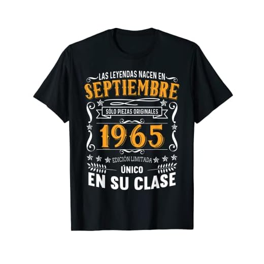 57 Años Cumpleaños Las Leyendas Nacen en Septiembre 1965 Camiseta