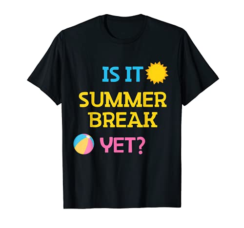 Funny Teacher Summer Break Spring Break Last Day Of School Camiseta