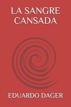 Paperback LA SANGRE CANSADA (Spanish Edition) [Spanish] Book