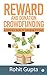 Reward and Donation Crowdfunding: A Complete Guide for Emerging Startups