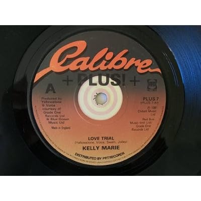 KELLY MARIE Love Trial UK 7" 45