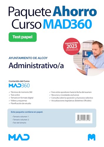 Oposiciones Administrativo/a del Ayuntamiento de Alcoy. Paquete Ahorro de Libros y Curso MAD360 Oposiciones Administrativo/a del Ayuntamiento de Alcoy. Paquete Ahorro de Libros y Curso MAD360