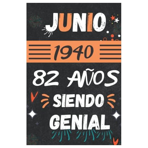 CUADERNO, JUNIO 1940, 82 Años Siendo Genial: Regalo de 82 cumpleaños para mujeres y hombres, ideas de 82 cumpleaños... un cumpleaños... divertido, ... regalo de 82 cumpleaños para él/ella.