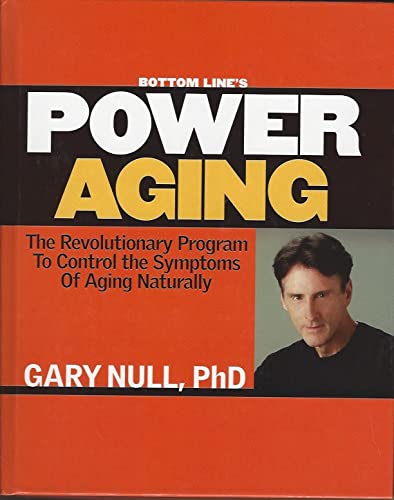 Bottom Line's Power Aging Edition: first