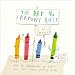 The Day Crayons Quit