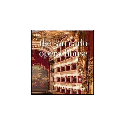 The San Carlo opera house