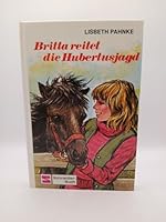 Britta rider Hubertusjakt (Britta och Silver #1) 3505048674 Book Cover