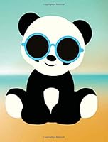 Summer Sunning Panda Wide Ruled Composition Book: : 7 1/2 x 9 3/4 inch, 200 pages, school, work, personal, business 1724776495 Book Cover
