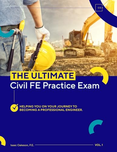 The Ultimate Civil FE Practice Exam