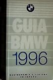 Guia bmw de gastronomia y turismo,1996