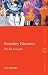 Secondary Education: The Key Concepts (Routledge Key Guides)