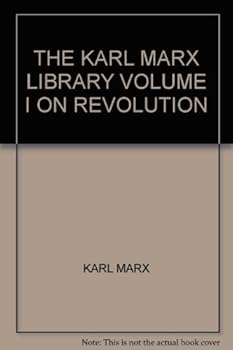 Hardcover The Karl Marx Library Volume I On Revolution Book