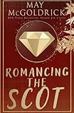 Romancing the Scot: (Pennington Family) (Scottish Dream Series)