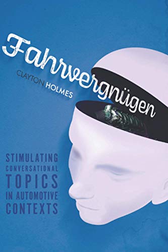 Fahrvergnügen: Stimulating Conversational Topics In Automotive Co...
