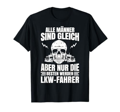 LKW Fahrer Trucker Lastkraftwagen Männer Geschenk Spedition T-Shirt