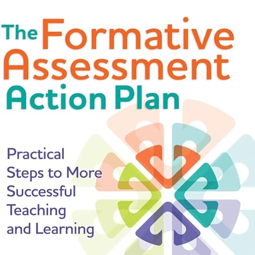 The Formative Assessment Action Plan